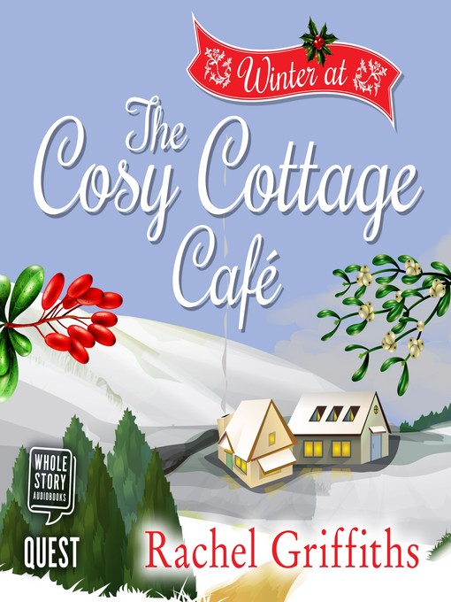 Cover image for Winter at the Cosy Cottage Cafe